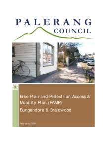 Bike Plan n and Pede estria an Acccesss & Mobiility Plan P