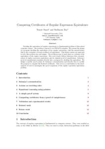 Computing Certificates of Regular Expression Equivalence Benoit Razet1 and Bodhayan Roy2 1 Bucknell University, USA 