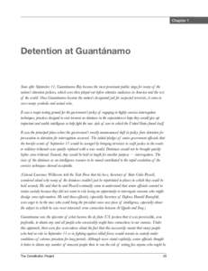 Ethics / Interrogation techniques / Guantanamo Bay detainment camp / Enhanced interrogation techniques / Euphemisms / Guantanamo Bay Naval Base / Detention / Survival /  Evasion /  Resistance and Escape / Combatant Status Review Tribunal / Torture / Human rights abuses / Law