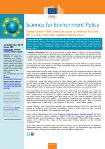 Deep-water fish remove over a million tonnes of CO2 in Irish-UK waters every year 11 September 2014 Issue 385 Subscribe to free weekly News Alert