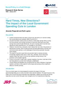 RN08 – January[removed]Hard Times, New Directions? The Impact of the Local Government Spending Cuts in London Amanda Fitzgerald and Ruth Lupton