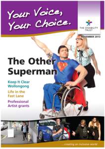Disability rights / Caregiver / Ageing /  Disability and Home Care NSW / Disability / Wollongong / Spinal Cord Injuries Australia / Developmental disability / Education / Health / Medicine / Family