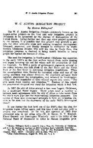 W. C . AUSTIN IRRIGATION PROJECT By Monroe BiUingtm* The W. C. Austin Irrigation Project--commonly known as the Lugert-Altus project-is the first and only irrigation project in Oklahoma to be sponsored by the Bureau of R