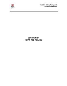 Health & Safety Policy and Procedures Manual SECTION 51 NFPA 70E POLICY