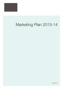 Marketing Plan[removed]April 2013 Contents 1.