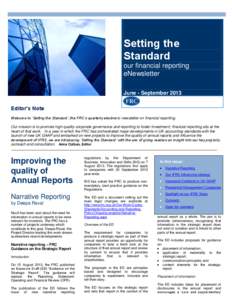 Setting the Standard our financial reporting eNewsletter June - September 2013 Editor’s Note