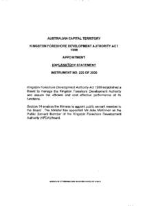 AUSTRALIAN CAPITAL TERRITORY KINGSTON FORESHORE DEVELOPMENT AUTHORITY ACT 1999 APPOINTMENT EXPLANATORY STATEMENT INSTRUMENT NO. 225 OF 2000