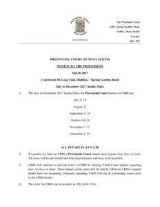 The Provincial Court 5250 Spring Garden Road Halifax, Nova Scotia www.courts.ns.ca  Canada