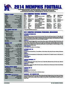 2014 MEMPHIS FOOTBALL Memphis Athletics Communiations • 203 Athletic Office Building • Memphis, TN • [removed] • Fax: [removed]Football Contact Info: Ron Mears • [removed] • [removed] • C