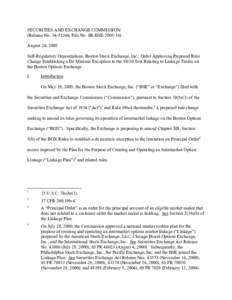 Order Approving Proposed Rule Change Establishing a De Minimis Exception to the[removed]Test Relating to Linkage Trades on the Boston Options Exchange; Rel. No[removed], File No. SR-BSE[removed]