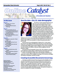 Aug. 6, 2012 Vol. 42 No. 2  Metropolitan State University Online A Newsletter for Students
