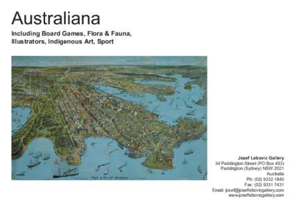 Australiana  Including Board Games, Flora & Fauna, Illustrators, Indigenous Art, Sport  Josef Lebovic Gallery