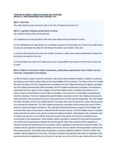 CHAPTER 29. MISCELLANEOUS BOARDS AND OFFICERS. ARTICLE 3. FIRE PREVENTION AND CONTROL ACT. §[removed]Short title. This article shall be known and may be cited as the 