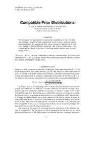 ISBA 2000, Proceedings, pp. 000–000 © ISBA and Eurostat, 2001 Compatible Prior Distributions A. PHILIP DAWID and STEFFEN L. LAURITZEN University College London, UK and