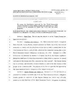 SAIPAN KXXG LAW NO. 8-7 THIRD SENATORIAL DISTRICT DELEGATION EIGHTH NORTHERN MARIANAS COMMONWEALTH LEGISLATURE H.LB. NO[removed], S.LD. 1 FOURTH HOUSE REGULAR SESSION, 1993