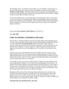 The following article was written by my late father, Larry H. Abraham, as the lead piece in the June 2002, edition of his world-renowned and globally-circulated newsletter, Larry Abraham’s Insider Report. With the exception of correcting typos and including the charts