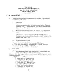 USA RUGBY ATHLETE SELECTION PROCEDURES 2015 PAN AMERICAN GAMES (RUGBY SEVENS - Men) October 24, 2014 1.