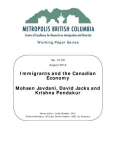 Working Paper Series  No[removed]August[removed]Immigrants and the Canadian