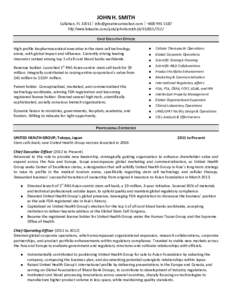 JOHN H. SMITH Callahan, FL 32011   +http://www.linkedin.com/pub/johnhsmith-jhCHIEF EXECUTIVE OFFICER High-profile biopharmaceutical executive in the stem cell tech