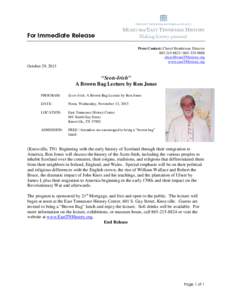 For Immediate Release Press Contact: Cherel Henderson, Director[removed] | [removed]removed] www.eastTNhistory.org