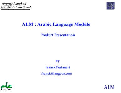 ALM : Arabic Language Module Product Presentation by Franck Portaneri [removed]