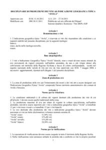 DISCIPLINARE DI PRODUZIONE DEI VINI AD INDICAZIONE GEOGRAFICA TIPICA “AVOLA” Approvato con Modificato con  D.M[removed]