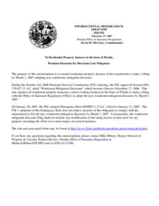 INFORMATIONAL MEMORANDUM OIR-07-03M ISSUED February 27, 2007  Florida Office of Insurance Regulation