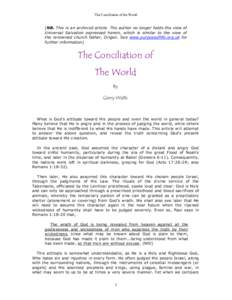 The Conciliation of the World  [NB. This is an archived article. The author no longer holds the view of Universal Salvation expressed herein, which is similar to the view of the renowned church father, Origen. See www.pu