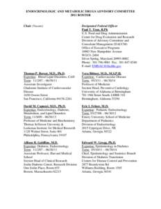 ENDOCRINOLOGIC AND METABOLIC DRUGS ADVISORY COMMITTEE ROSTER 2008