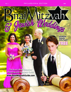 {welcome}  B’nai Mitzvah & Jewish WeddingsTM Philadelphia Edition 2006 Our Staff Mona Freedman, Publisher/Editor