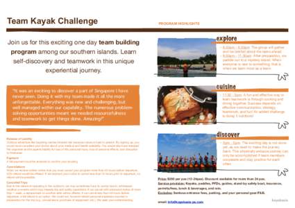 Team Kayak Challenge  PROGRAM HIGHLIGHTS explore