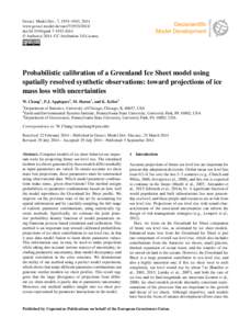 Geosci. Model Dev., 7, 1933–1943, 2014 www.geosci-model-dev.net[removed]doi:[removed]gmd[removed] © Author(s[removed]CC Attribution 3.0 License.  Probabilistic calibration of a Greenland Ice Sheet model using