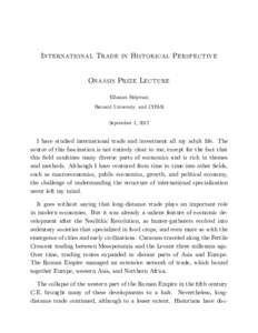 International Trade in Historical Perspective Onassis Prize Lecture Elhanan Helpman Harvard University and CIFAR September 1, 2012