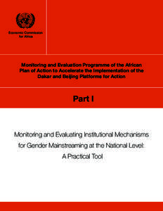 Economic Commission for Africa Monitoring and Evaluation Programme of the African Plan of Action to Accelerate the Implementation of the Dakar and Beijing Platforms for Action