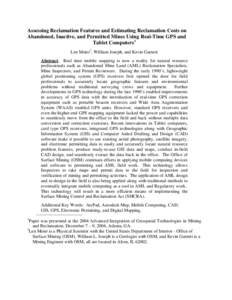 Assessing Reclamation Features and Estimating Reclamation Costs on Abandoned, Inactive, and Permitted Mines Using Real-Time GP