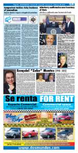 Page 4A. DOS MUNDOS • Volume 33 • Issue 05 • January 31 - February 06, 2013  Symposium tackles risky business John Kerry confirmed as new Secretary of State of journalism