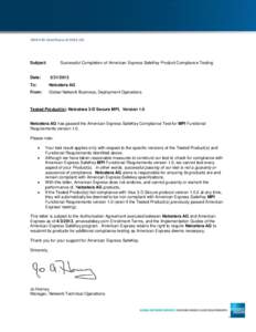 18850 N 56th Street,Phoenix AZ 85054, USA  Subject: Successful Completion of American Express SafeKey Product Compliance Testing