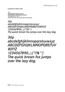 URW System Co.,Ltd. Corporate S Demi Ltalic 12p abcdefghijklmnopqrstuvwxyz ABCDEFGHIJKLMNOPQRSTUVWXYZ[removed].,:;(“!?&*’)