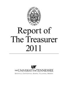 Report of The Treasurer 2011 Report of the Treasurer 2011