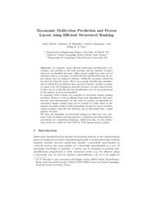 Taxonomic Multi-class Prediction and Person Layout using Efficient Structured Ranking Arpit Mittal1 , Matthew B. Blaschko2 , Andrew Zisserman1 , and Philip H. S. Torr3 1 2