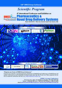 168th OMICS Group Conference  Scientific Program 4th International Conference and Exhibition on  Pharmaceutics &