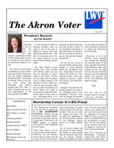 The Akron Voter Volume 5, Issue 2 AugustPresident’s Remarks