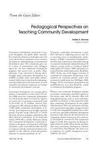 From the Guest Editor  Pedagogical Perspectives on Teaching Community Development  Ashley E. Nickels Rutgers University
