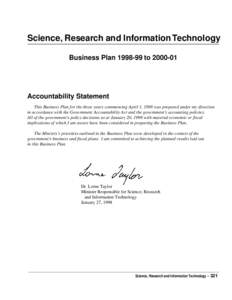 Science, Research and Information Technology Business Plan[removed]to[removed]Accountability Statement This Business Plan for the three years commencing April 1, 1998 was prepared under my direction in accordance with th