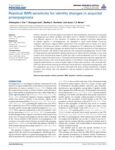 ORIGINAL RESEARCH ARTICLE published: 18 October 2013 doi: fpsygResidual fMRI sensitivity for identity changes in acquired prosopagnosia