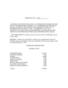 ORDINANCE NO.___240_____________  AN ORDINANCE ENTITLED THE ANNUAL APPROPRIATION ORDINANCE FOR FISCAL YEAR BEGINNING OCTOBER 1, 2015, APPROPRIATING THE SUM OF $654,500. TO DEFRAY THE EXPENSE AND LIABILITIES OF THE CITY O