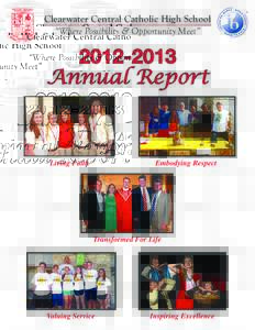 Clearwater Central Catholic High School “Where Possibility & Opportunity Meet” [removed]Annual Report