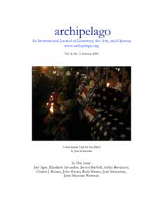 archipelago An International Journal of Literature, the Arts, and Opinion www.archipelago.org Vol. 8, No. 3 AutumnUnion Square Vigil for Iraq Dead