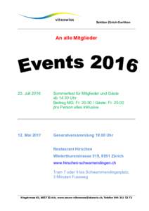 Sektion Zürich-Oerlikon  An alle Mitglieder 23. Juli 2016