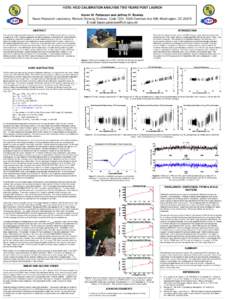 11370: HICO CALIBRATION ANALYSIS TWO YEARS POST LAUNCH Karen W. Patterson and Jeffrey H. Bowles Naval Research Laboratory, Remote Sensing Division, Code 7231, 4555 Overlook Ave SW, Washington, DC[removed]E-mail: karen.patt